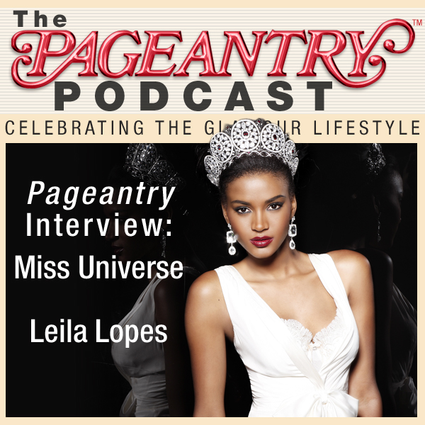 Miss Universe 2011 Leila Lopes PodCast