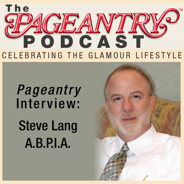 Pageantry PodCast Interview: Steve Lang