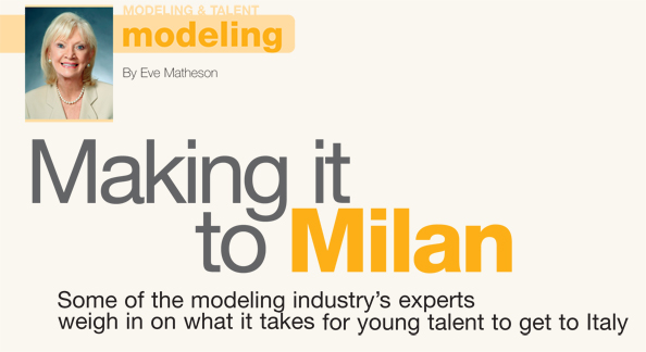 Modeling: Making it in Milan