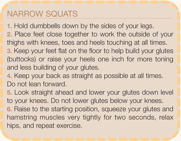 Directions for Narrow Squat Summer 2010 exercise