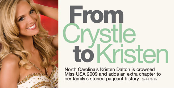 From Crystle to Kristen - Miss USA 2009