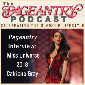 Miss Universe 2019 Catriona Gray of the Philippines captured the Miss Universe crown and speaks with Pageantry magazine in her Pageantry Podcast