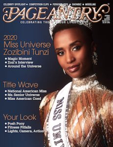 Miss Universe Pageant won by Zozibini Tunzi of South Africa. Zozobini Tunzi is featured on the spring 2020 cover of Pageantry magazine. miss universe, zozibini tunzi
