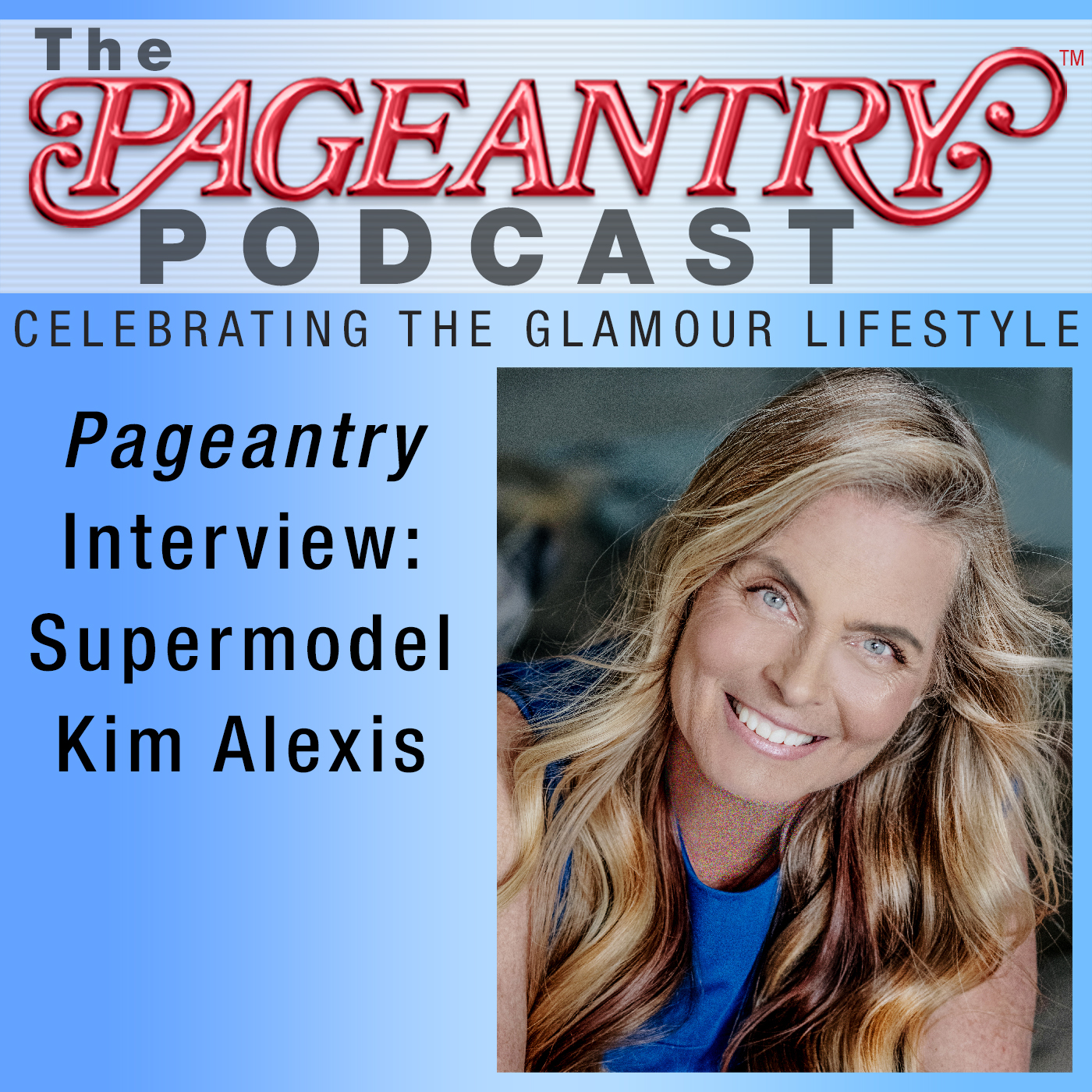 kim alexis, modeling, supermodel, runway model, pageant interview, pageantry magazine, fashion model, model life
