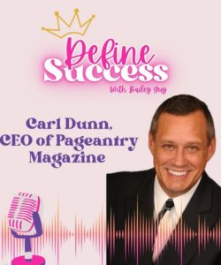 pageant interviews, podcast, pageants, pageantry, pageantry magazine, carl dunn, beauty pageants, beauty, beauty queens, pageant winners, pageant queens